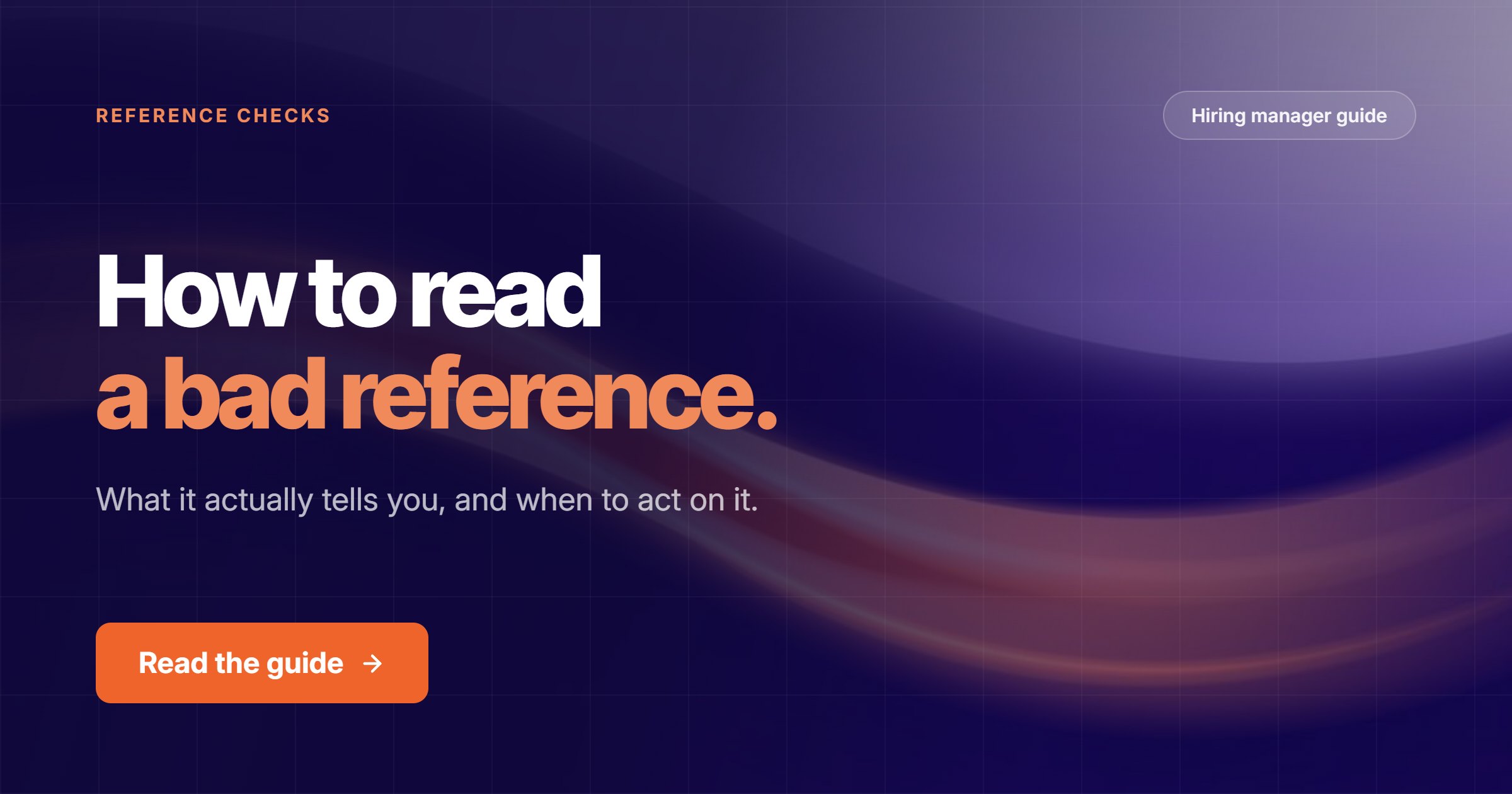 How to Read a Bad Reference Check (and When to Act on It)